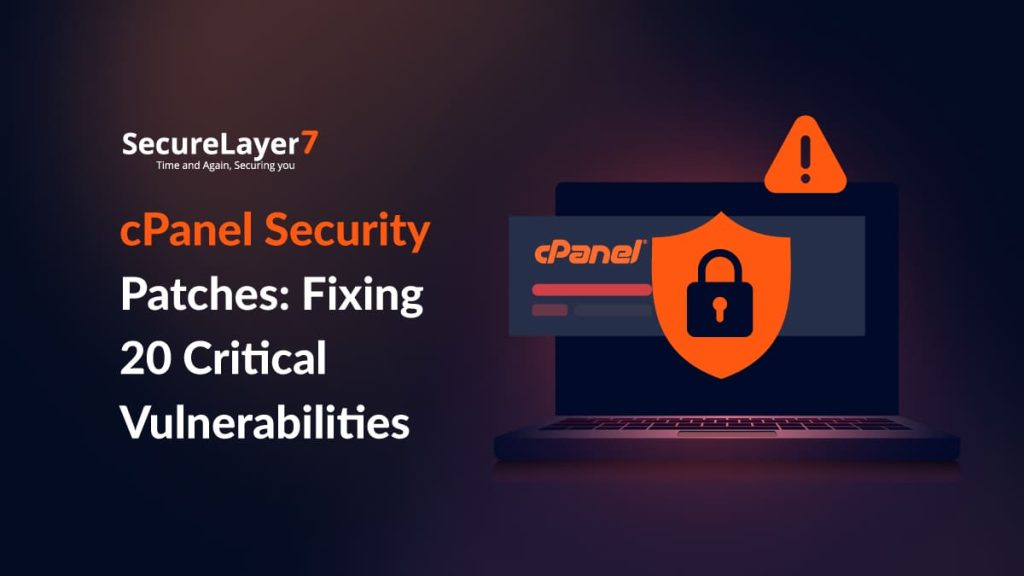 cPanel Security Patches: Fixing 20 Critical Vulnerabilities