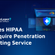 HIPAA Penetration Testing Service