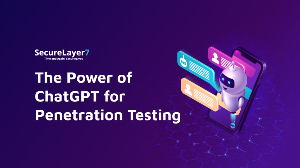 ChatGPT for Penetration Testing