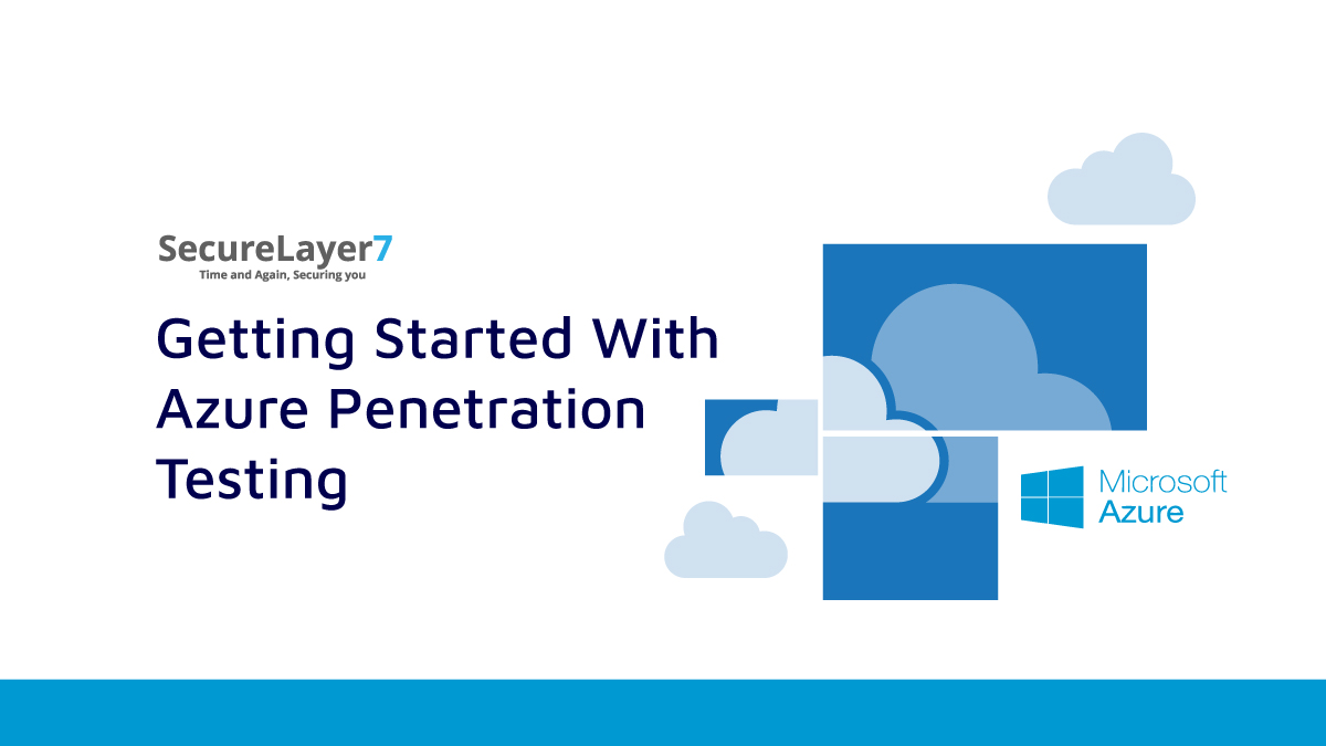 Getting Started With Azure Penetration Testing