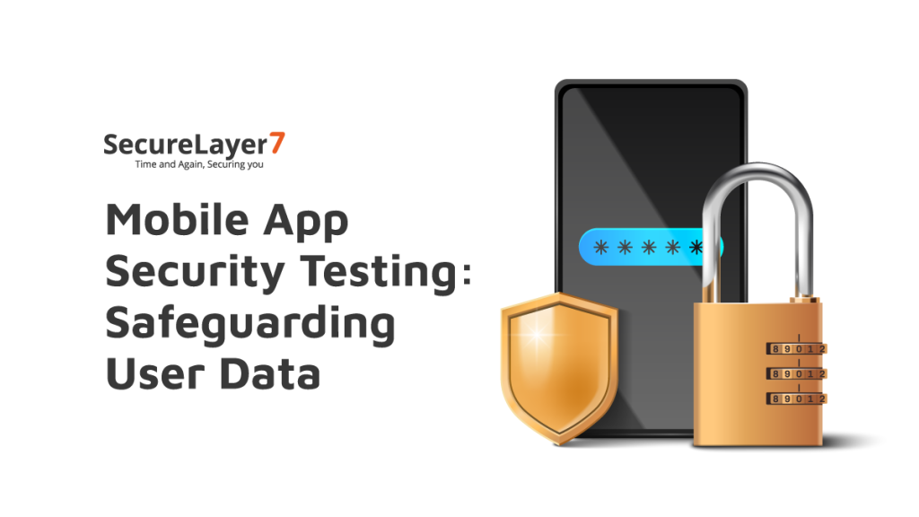 Mobile-App-Security-Testing-Protecting-Your-Users-and-Data