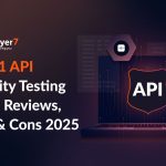 Top 11 API Security Testing Tools: Reviews, Pros & Cons [2025]
