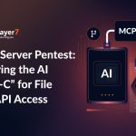 MCP Server Pentest: Securing the AI “USB-C” for File and API Access