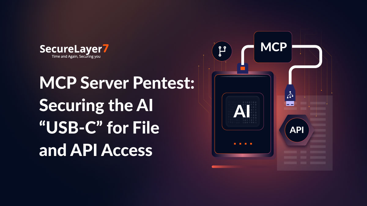 MCP Server Pentest: Securing the AI “USB-C” for File and API Access 