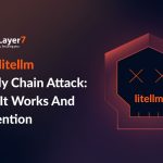 PyPl litellm Supply Chain Attack: How It Works And Prevention