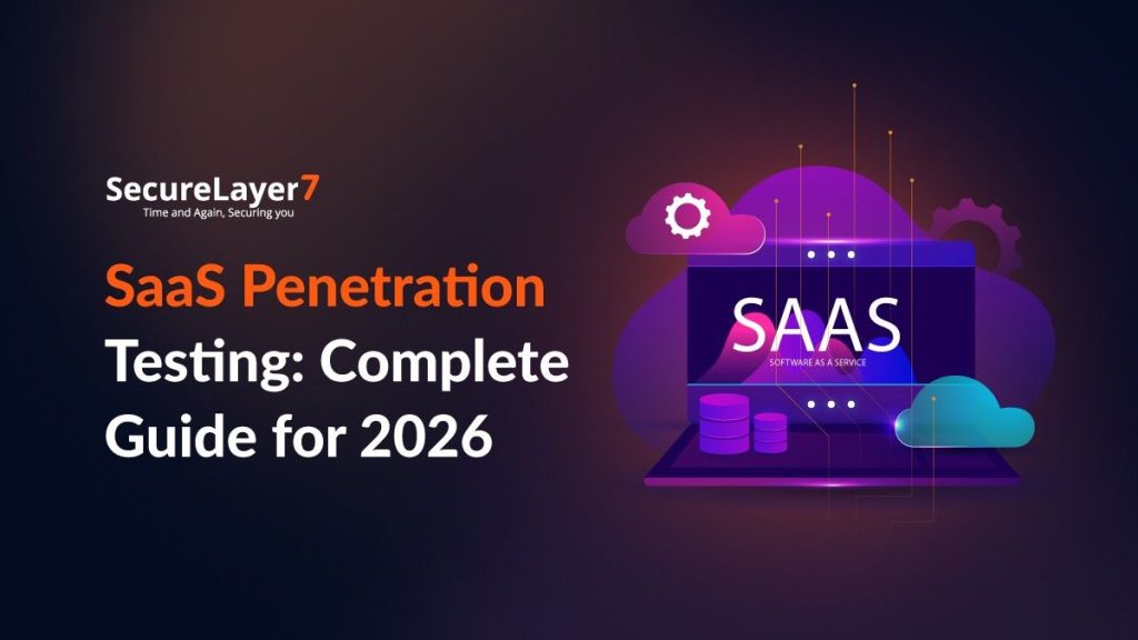 SaaS Penetration Testing: Complete Guide