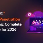 SaaS Penetration Testing: Complete Guide