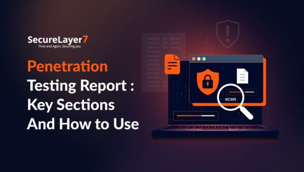 Penetration Testing Report: Key Sections And How to Use