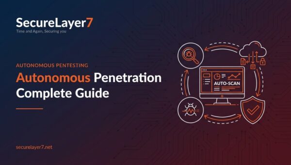 Autonomous Penetration Testing: Complete Guide 2026