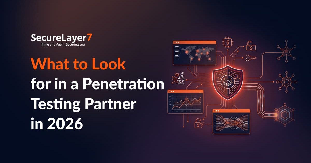 What to Look for in a Penetration Testing Partner in 2026
